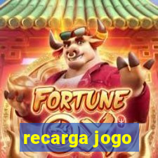 recarga jogo